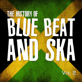 Various Artists - History of Ska - The Roots Series, Vol. 2