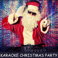 Karaoke - Karaoke Christmas Party: All I Want for Christmas Is You, Santa Claus Is Coming to Town, Jingle Bell Rock, Rockin' Around the Christmas Tree & More!