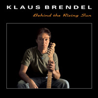 Klaus Brendel - Behind the Rising Sun