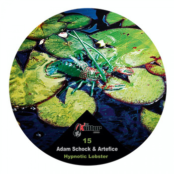 Adam Schock & Artefice - Hypnotic Lobster