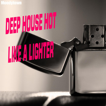 Various Artists - Deep House Hot Like a Lighter