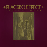 Placebo Effect - Slashed Open (Explicit)