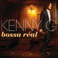 Kenny G - Bossa Réal