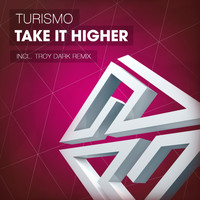 Turismo - Take It Higher 2K14
