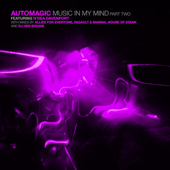 Automagic - Music in My Mind, Pt. 2