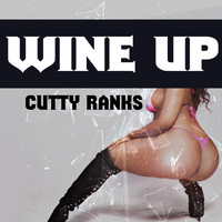 Cutty Ranks - Wine Up