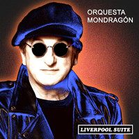 Orquesta Mondragón - Liverpool Suite