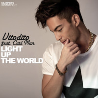 Vitodito - Light Up the World
