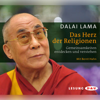Dalai Lama - Das Herz der Religionen