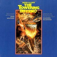 John Williams - The Towering Inferno (Original Motion Picture Soundtrack)