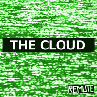 Remute - The Cloud