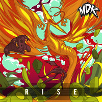 MDK - Rise