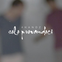 4handz - Solo Provandoci