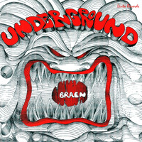 The Braen's Machine - Underground (Explicit)