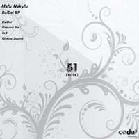 Mafu Nakyfu - DaiDai EP