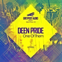 Deen Pride - One Of Them