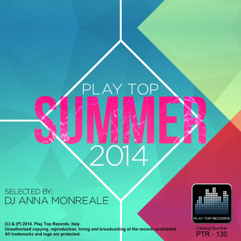 Various Artists - Play Top Summer 2014 (Selected By DJ Anna Monreale)