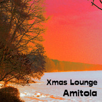 Amitola - Xmas Lounge