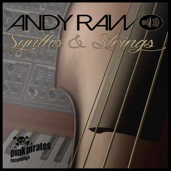 Andy Raw - Synths and Strings