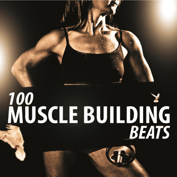 Various Artists - 100 Muscle Building Beats