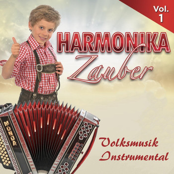 Various Artists - Harmonika Zauber, Vol. 1 - Volksmusik Instrumental