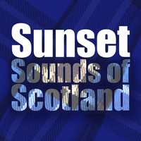 The Munros - Sunset Sounds of Scotland