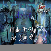 Aoede - Make It Up As You Go - Single