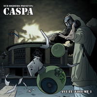 Caspa - Ave It, Vol. 1