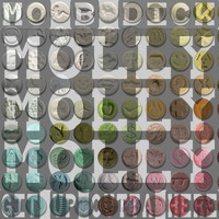 Mo B. Dick - Molly Molly Molly (Git Up Outta Here!) - Single