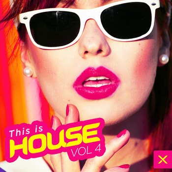 Various Artists - This Is House, Vol. 4