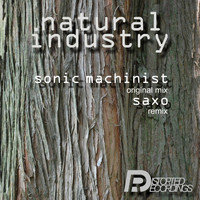 Sonic Machinist - Natural Industry