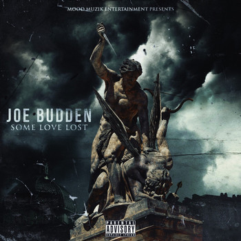 Joe Budden - Some Love Lost (Explicit)