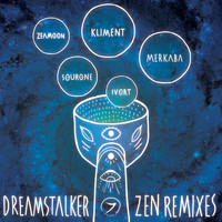Dreamstalker - Zen Remixes