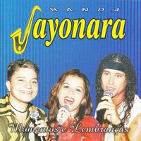 Banda Sayonara - Momentos e Lembranças