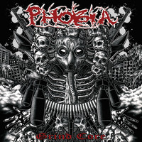 Phobia - Grind Core