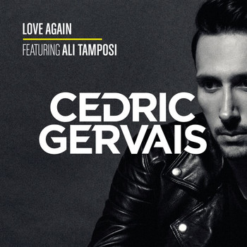 Cedric Gervais - Love Again