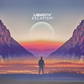 Liquicity - Escapism 2 - (Liquicity Presents)
