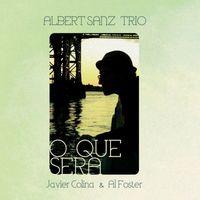 Albert Sanz - O Que Sera