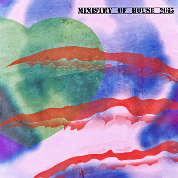 Various Artists - Ministry of House 2015 (Explicit)