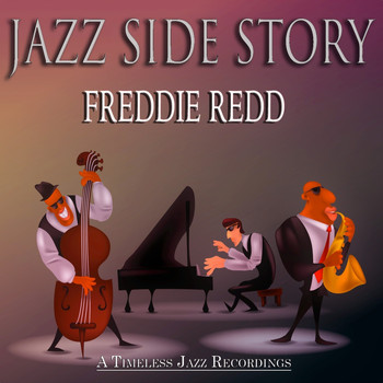 Freddie Redd - Jazz Side Story