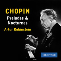 Artur Rubinstein - Chopin:  Preludes and Nocturnes