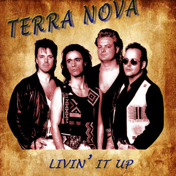Terra Nova - Livin' it Up