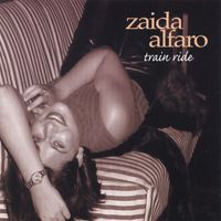Zaida Alfaro - Train Ride