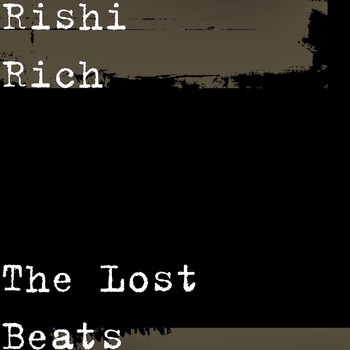 Rishi Rich - The Lost Beats