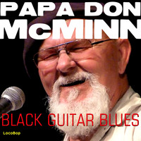 Papa Don McMinn - Black Guitar