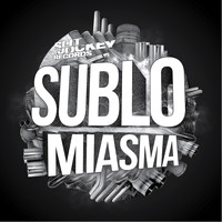 Sublo - Miasma - EP