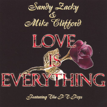 Sandy Zacky & Mike Clifford - Love Is Everything