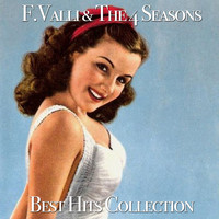 Frankie Valli & The Four Seasons - Best Hits Collection