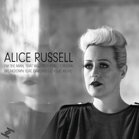 Alice Russell - I'm the Man, That Will Find You