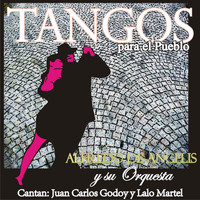 Alfredo De Angelis - Tangos para el Pueblo